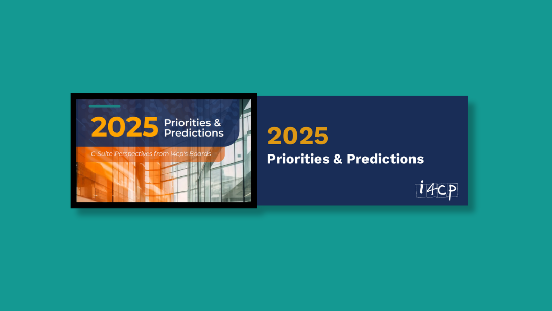 i4cp – 2025 Priorities & Predictions