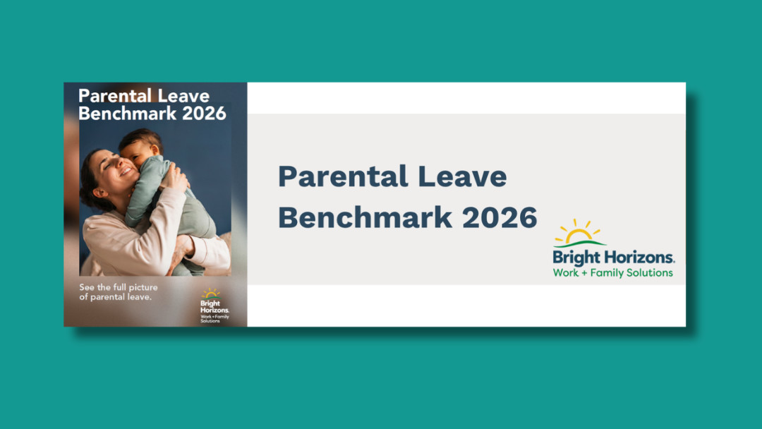 Bright Horizons – Parental Leave Benchmark Report 2026